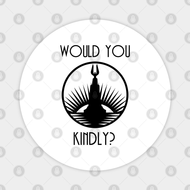 Would You Kindly? Magnet by fandemonium